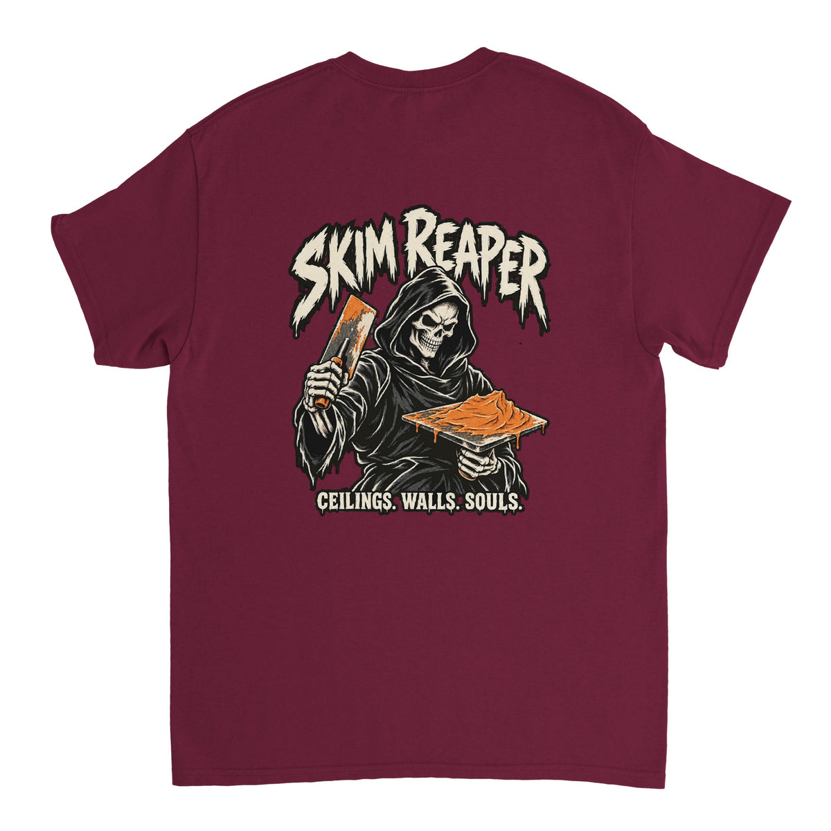 Back of a maroon Skim Reaper T-shirt featuring a hooded skeleton holding plastering tools, with ‘Ceilings. Walls. Souls.’ lettering.